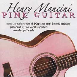 Henry Mancini : Pink Guitar