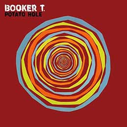 Booker T. Jones - Potato Hole