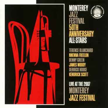 Terence Blanchard - Monterey Jazz Festival 50th Anniversary All Stars