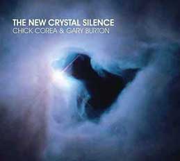 Chick Corea & Gary Burton - New Crystal Silence