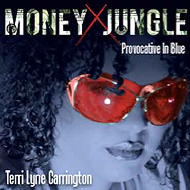 Terri Lyne Carrington - Money Jungle
