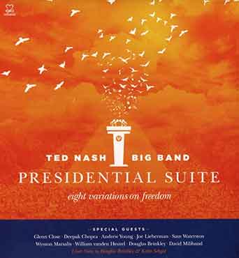 Ted Nash Big Band - Presidential Suite
