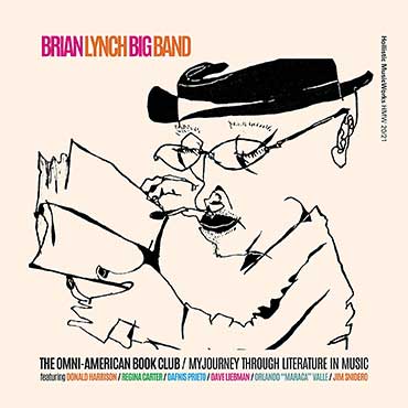 Brian Lynch Big Band - The Omni American Book Club