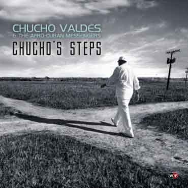 Chucho Valdes - Chucho's Steps