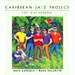 Caribbean Jazz Project - The Gathering