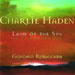 Charlie Haden - The Land Of The Sun