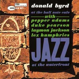 Donald Byrd - At The Half Note Cafe Vol1