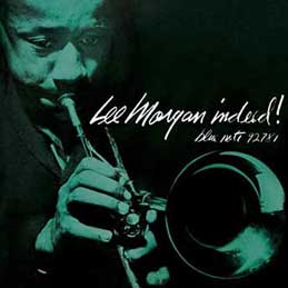 Lee Morgan - Lee Morgan Indeed