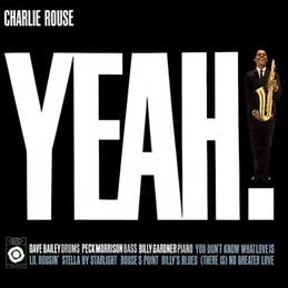 Charlie Rouse - Yeah