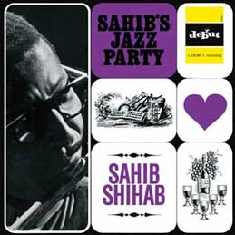 Sahib Shihab - Sahibs Jazz Party