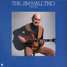 Jim Hall - Circles