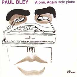 Paul Bley - Alone Again