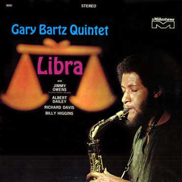Gary Bartz - Libra