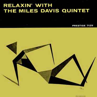 Miles Davis - Relaxin