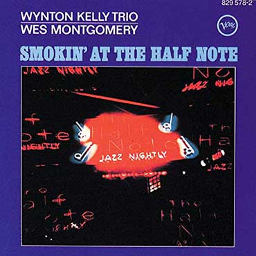 Wynton Kelly - Smokin at the Half Note