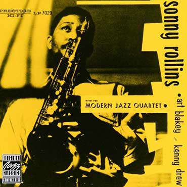 Sonny Rollins - With The Modern Jazz Quartet