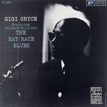 Gigi Gryce - The Rat Race Blues