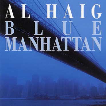 Al Haig - Blue Manhattan