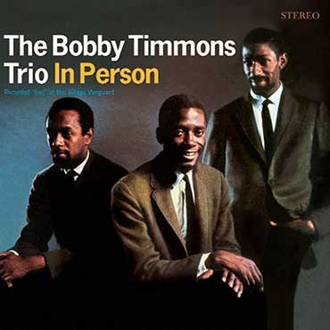 Bobby Timmons - In Person
