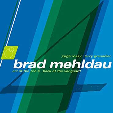 Brad Mehldau - Back At The Vanguard