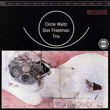 Don Friedman - Circle Waltz
