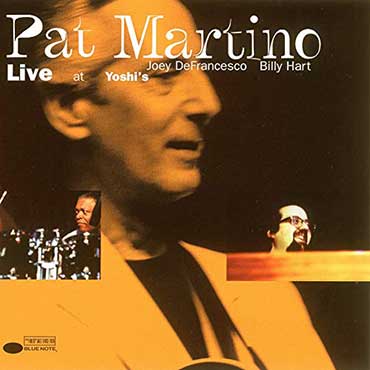 Pat Martino - Live At Yoshis