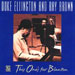 Duke Ellington and Ray Brown - This Ones For Blanton