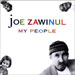Joe Zawinul - My People