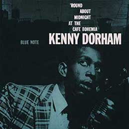 Kenny Dorham - Round About Midnight At The Cafe Bohemia