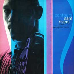 Sam Rivers - Contours