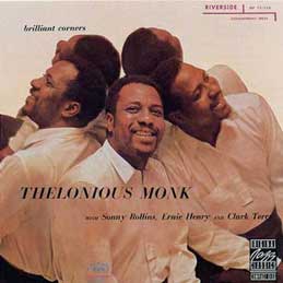 Thelonious Monk - Brilliant Corners