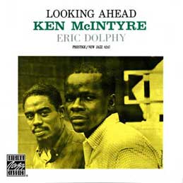 Ken McIntyre - Looking Ahead