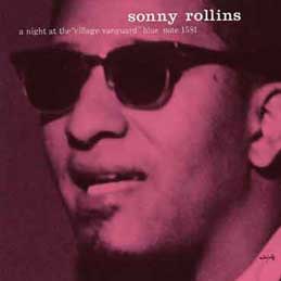 Sonny Rollins - A Night At The Village Vanguard