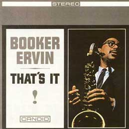 Booker Ervin - That's It