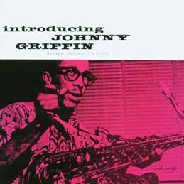 Johnny Griffin - Introducing Johnny Griffin