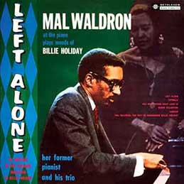 Mal Waldron - Left Alone