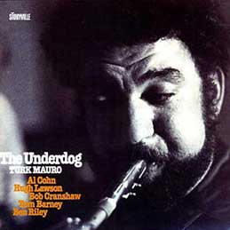 Turk Mauro - The Underdog