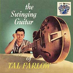 Tal Farlow - The Swinging Guitar Of Tal Farlow