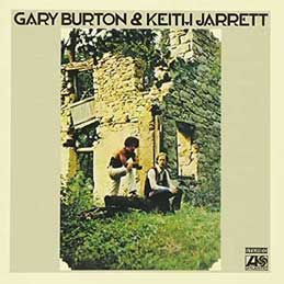 Gary Burton & Keith Jarrett