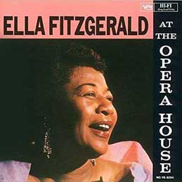 Ella Fitzgerald - At The Opera House