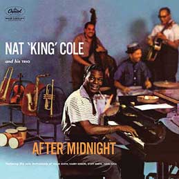 Nat King Cole - After Midnight