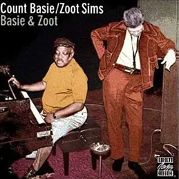 Count Basie & Zoot Sims - Basie & Zoot