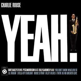 Charlie Rouse - Yeah