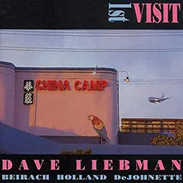 Dave Liebman - First Visit