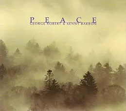 George Robert & Kenny Barron - Peace