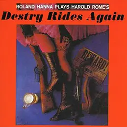 Roland Hanna - Destry Rides Again