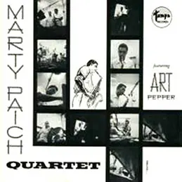 Marty Paich Quartet Featuring Art Pepper