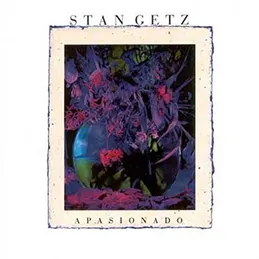 Stan Getz - Apasionado
