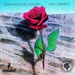 Keith Jarrett - Death and the Flower