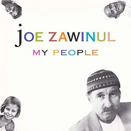 Joe Zawinul - My People